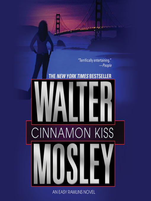 Title details for Cinnamon Kiss by Walter Mosley - Wait list